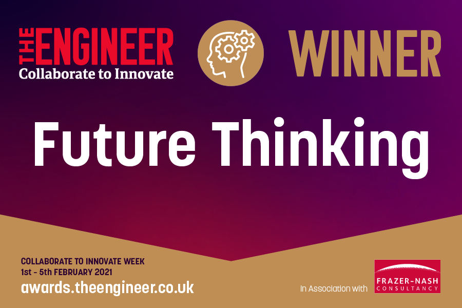 Winner of the Future Thinking Award in The Engineer Collaborate to Innovate Awards 2021.